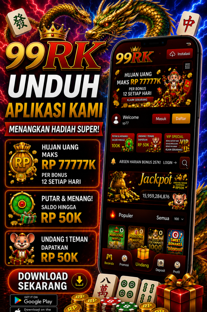 99RK unduh aplikasi resmi dengan tema merah biru, naga premium, tampilan eksklusif, bonus member, dan akses cepat untuk Android serta iOS.
