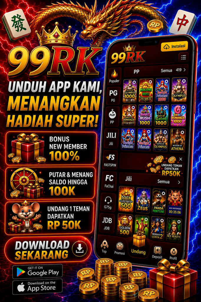 99RK unduh aplikasi resmi dengan tema merah biru, naga premium, bonus member 100%, hadiah VIP, dan akses cepat Android serta iOS.